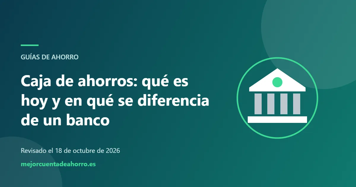 Ilustración: Caja de ahorros, qué es hoy y en qué se diferencia de un banco
