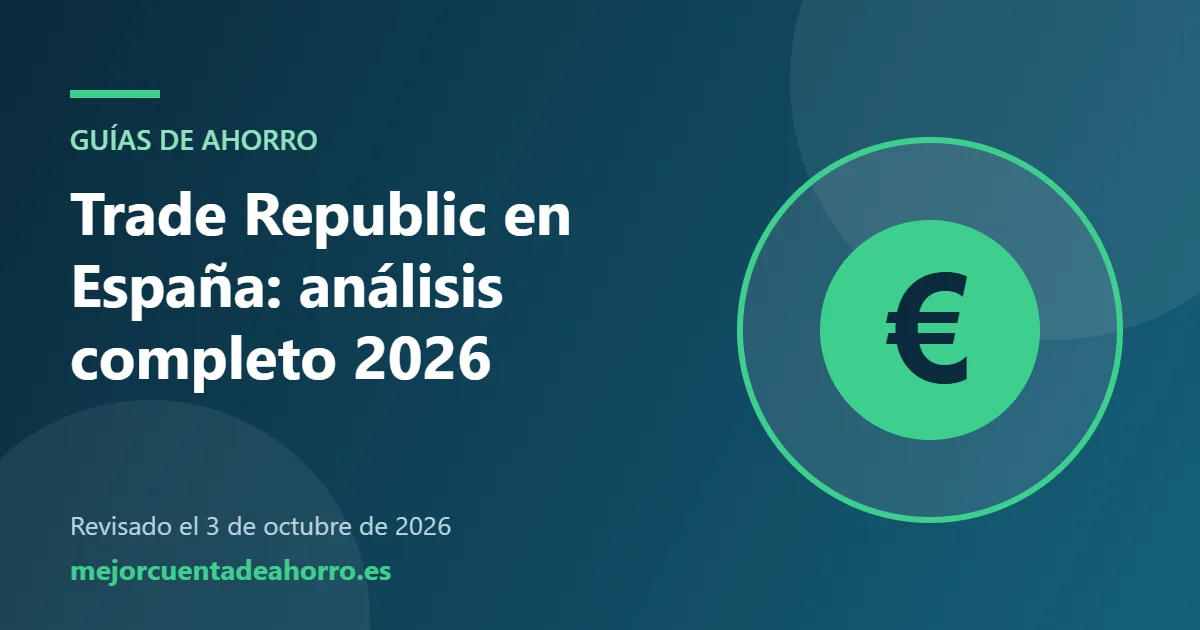 Ilustración: Trade Republic en España: análisis completo 2026
